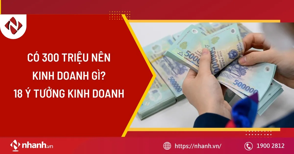 Chiến lược sử dụng vốn 300 triệu hiệu quả năm 2026