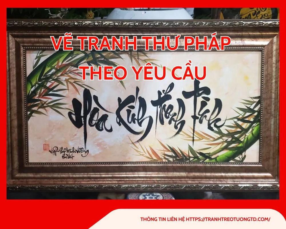 Mẫu vẽ tranh thư pháp theo yêu cầu với nét chữ uyển chuyển trên giấy