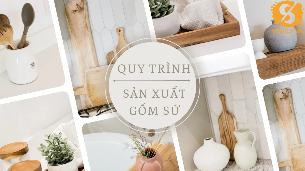 Quy trình sản xuất gốm sứ chuyên nghiệp tại xưởng