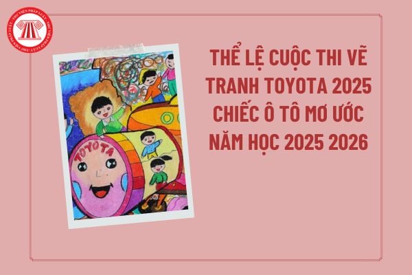 Thể Lệ Cuộc Thi Vẽ Tranh Theo Sách Năm 2025 - Chủ Đề "Ước Mơ Của Em"
