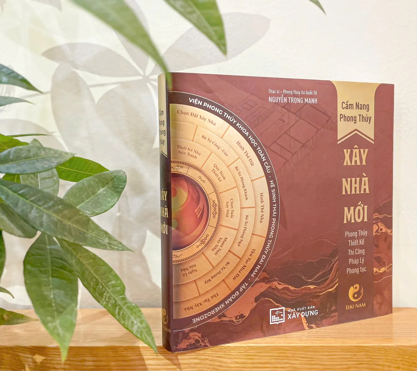 Chính thức ra mắt cuốn sách "Cẩm nang Phong thủy xây nhà mới"